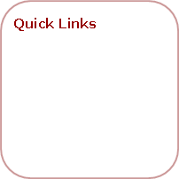 Rounded Rectangle: Quick Links
